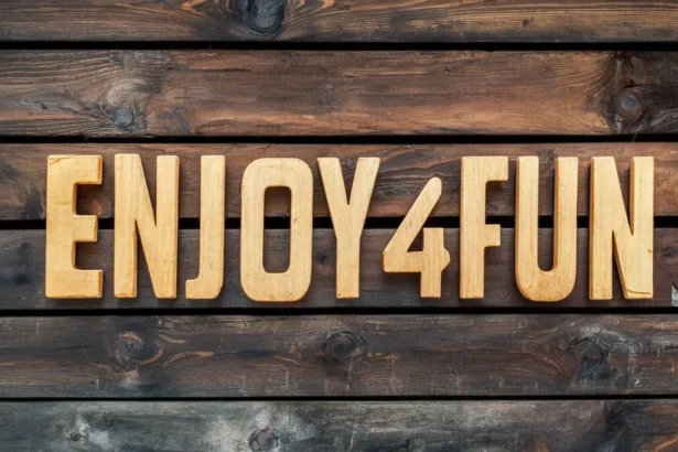 How to Make the Most enjoy4fun