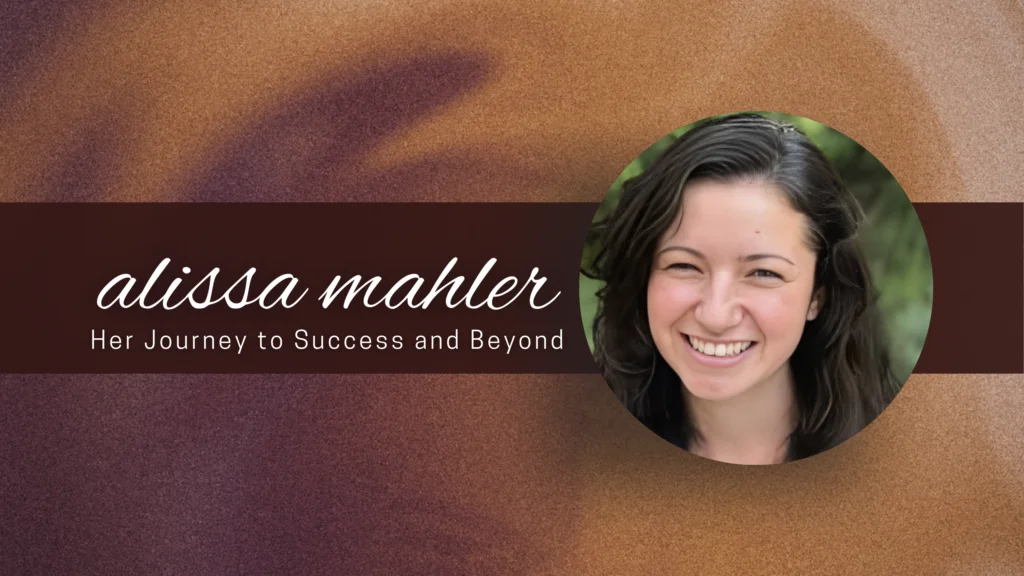 A Guide to Her Life and Career alissa mahler