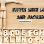 How to Make the Most of Your suffix with louis and jackson